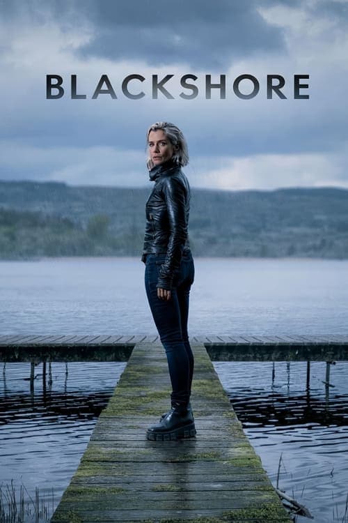 مشاهدة مسلسل Blackshore مترجم 2024