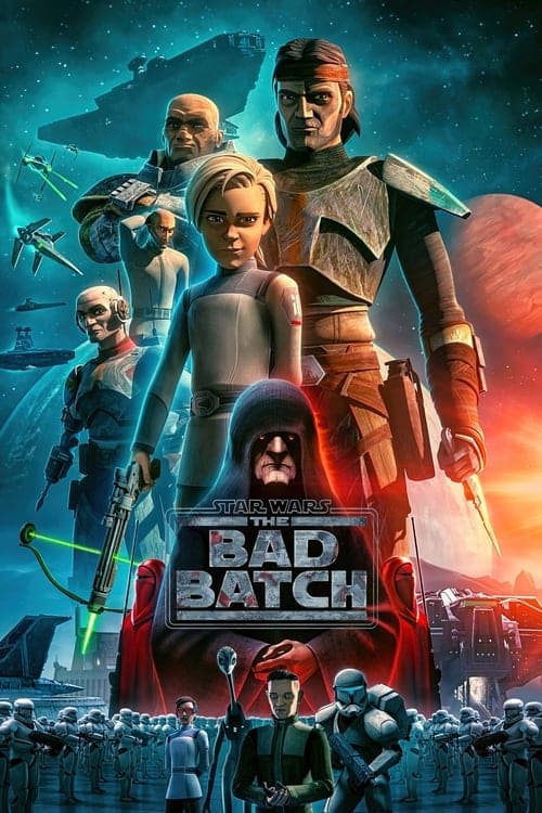 Star Wars: The Bad Batch -  (2021)