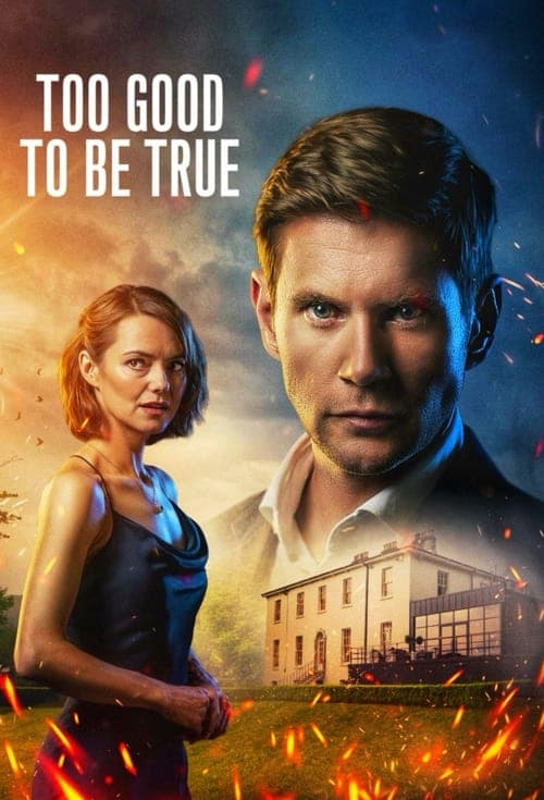 مشاهدة مسلسل Too Good to be True مترجم 2024