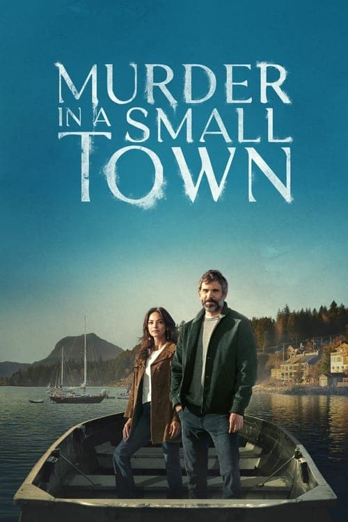 مشاهدة مسلسل Murder in a Small Town مترجم 2024